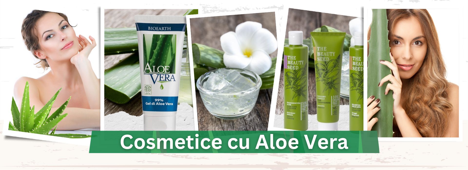 Cosmetice cu Aloe Vera